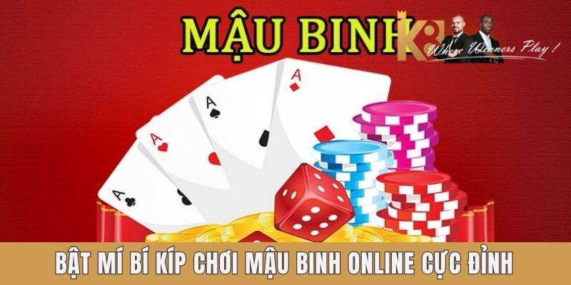 Bật mí bí kíp chơi mậu binh online cực đỉnh Bật mí bí kíp chơi mậu binh online cực đỉnh