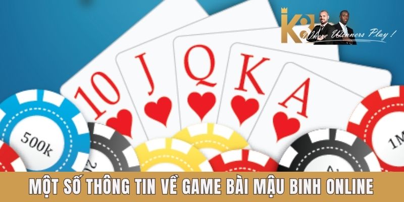 Một số thông tin về game bài mậu binh online Một số thông tin về game bài mậu binh online